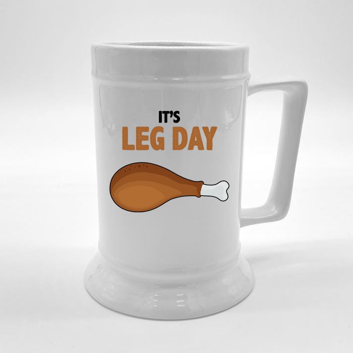 It's Leg Day Funny Turkey Front & Back Beer Stein