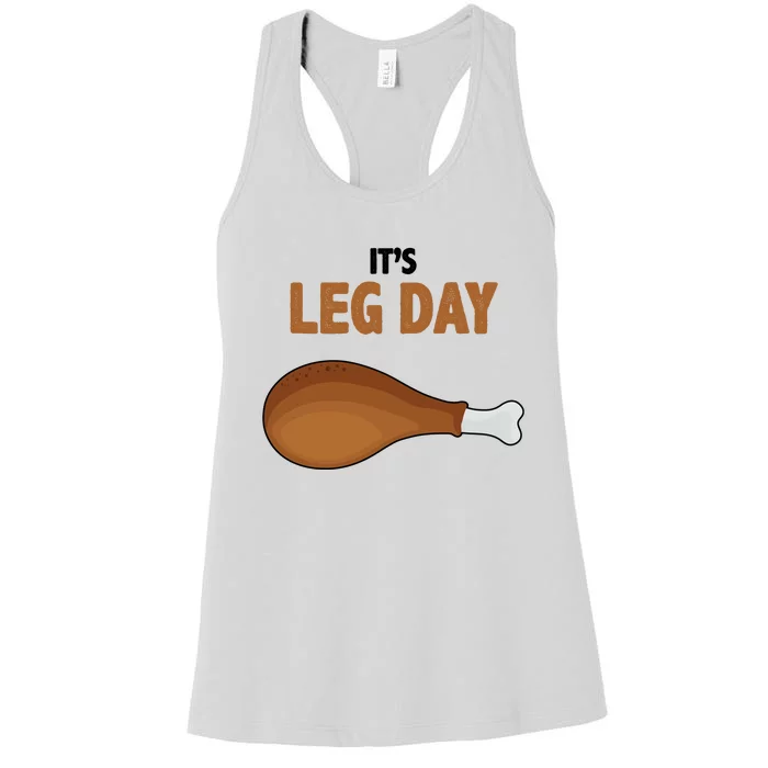 It's Leg Day Funny Turkey Women's Racerback Tank