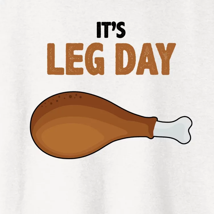 It's Leg Day Funny Turkey Women's Crop Top Tee