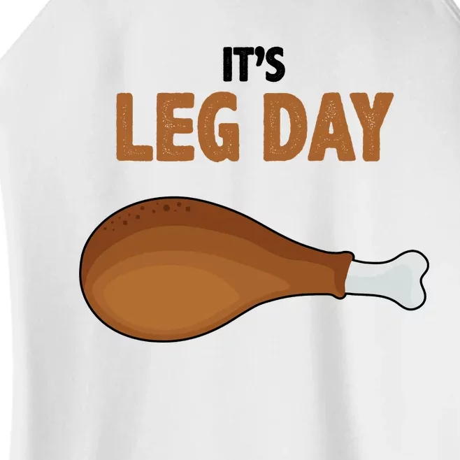 It's Leg Day Funny Turkey Women’s Perfect Tri Rocker Tank