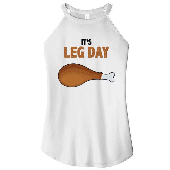 It's Leg Day Funny Turkey Women’s Perfect Tri Rocker Tank