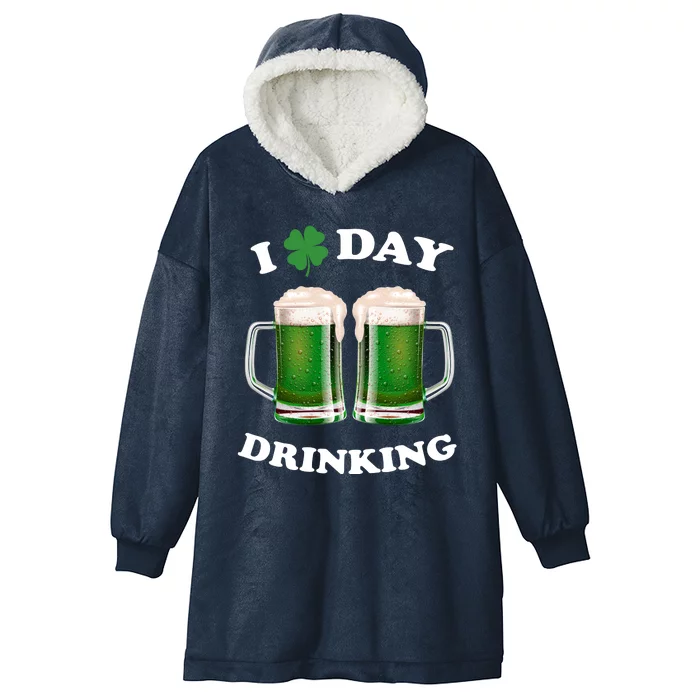 I Love Day Drinking St Patrick's Day Party Hooded Wearable Blanket