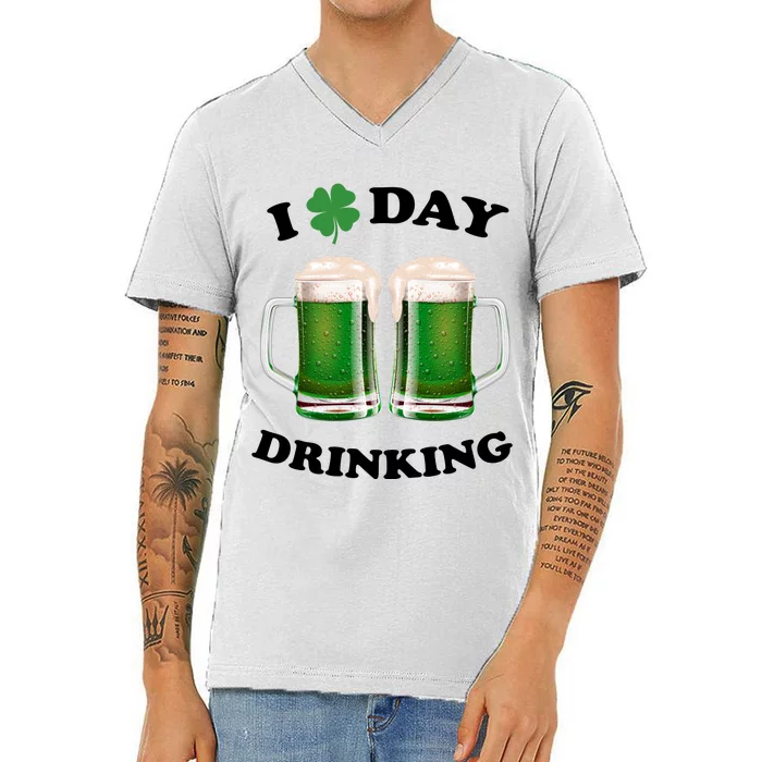 I Love Day Drinking St Patrick's Day Party V-Neck T-Shirt