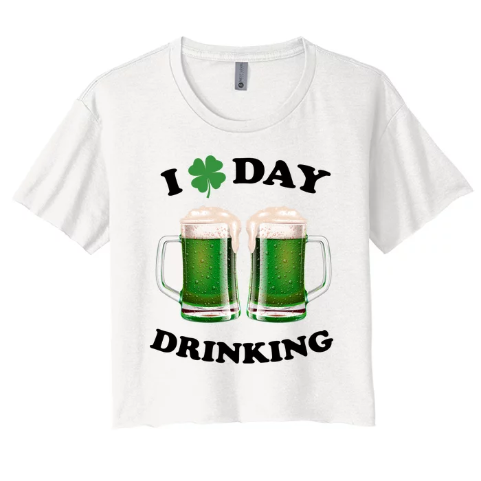 I Love Day Drinking St Patrick's Day Party Women's Crop Top Tee