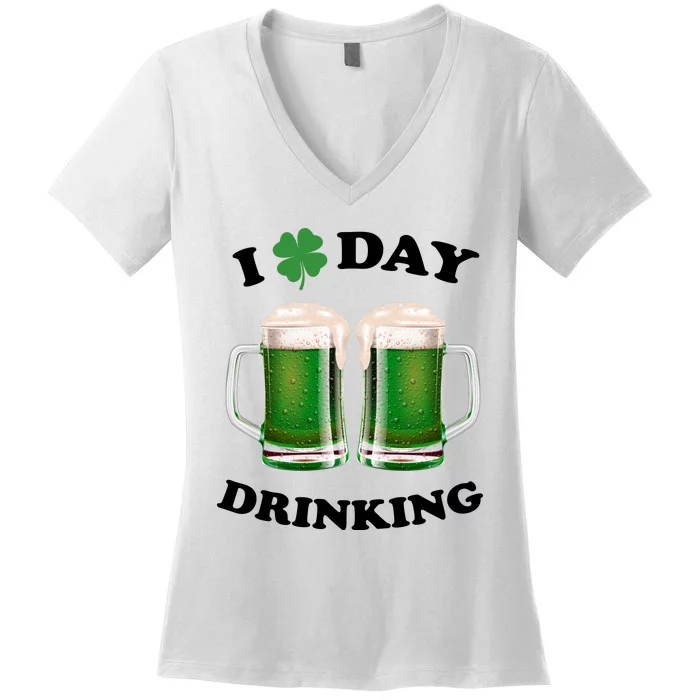 I Love Day Drinking St Patrick's Day Party Women's V-Neck T-Shirt