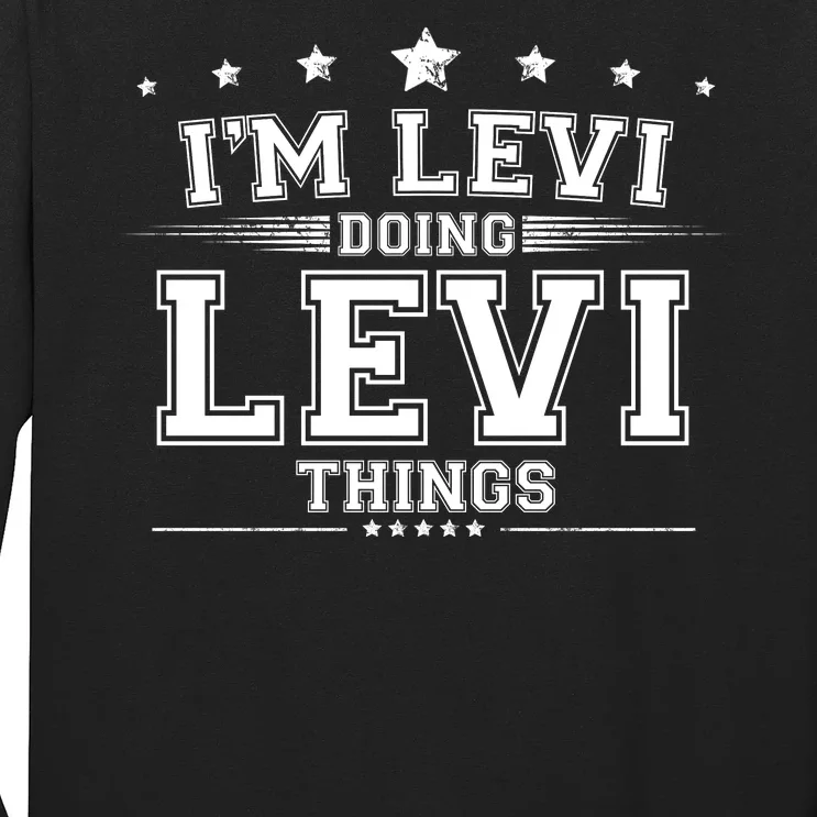 Im Levi Doing Levi Things Long Sleeve Shirt