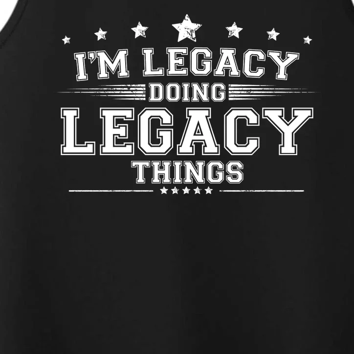 Im Legacy Doing Legacy Things Performance Tank