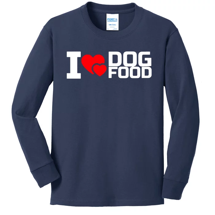 I Love Dog Food Kids Long Sleeve Shirt