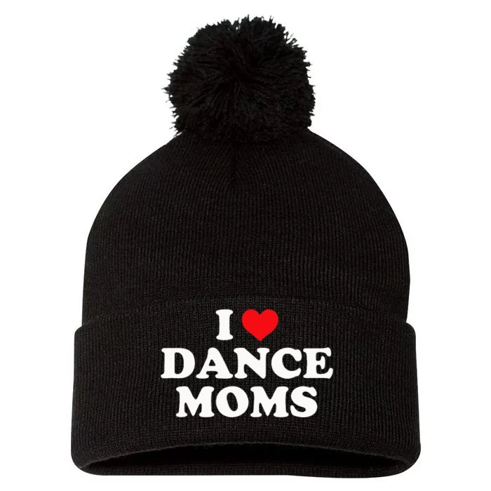 I Love Dance Moms Funny Design Pom Pom 12in Knit Beanie