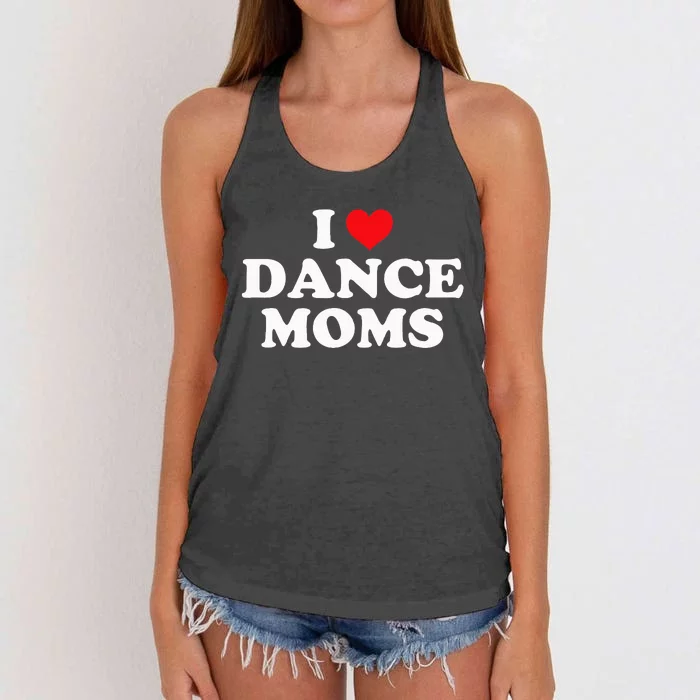 I Love Dance Moms Funny Design Women's Knotted Racerback Tank