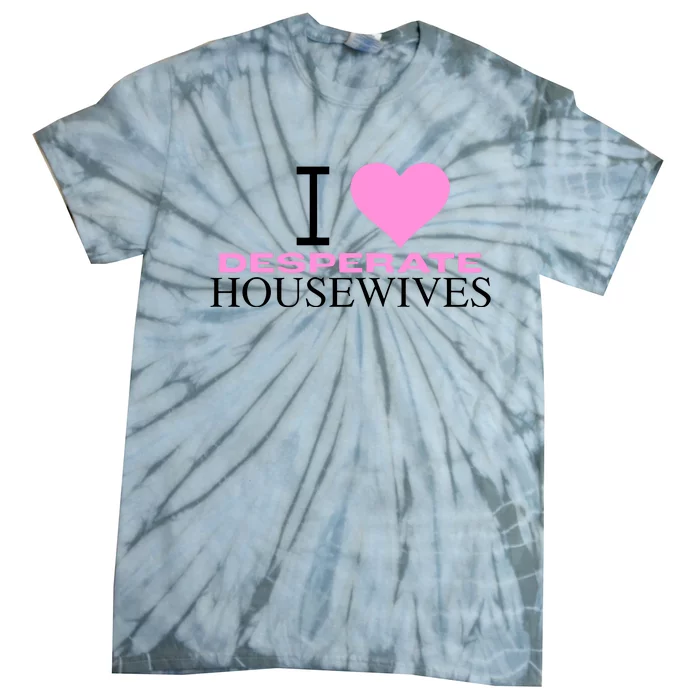 I Love Desperate Housewives Tie-Dye T-Shirt