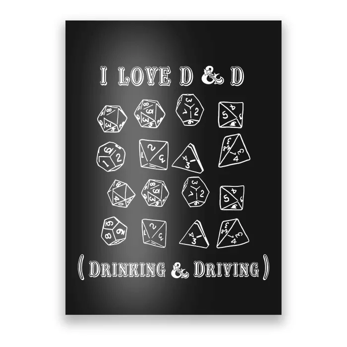 I Love D And D Drinking And Driving Funny Gamer D20 Lover Poster