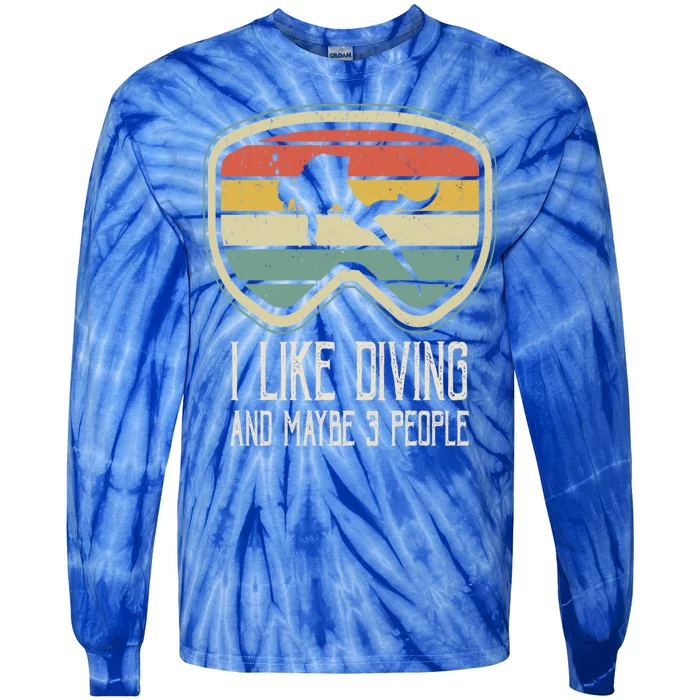 I Like Diving And Maybe 3 People Distressed Scuba Diver Dive Tie-Dye Long Sleeve Shirt