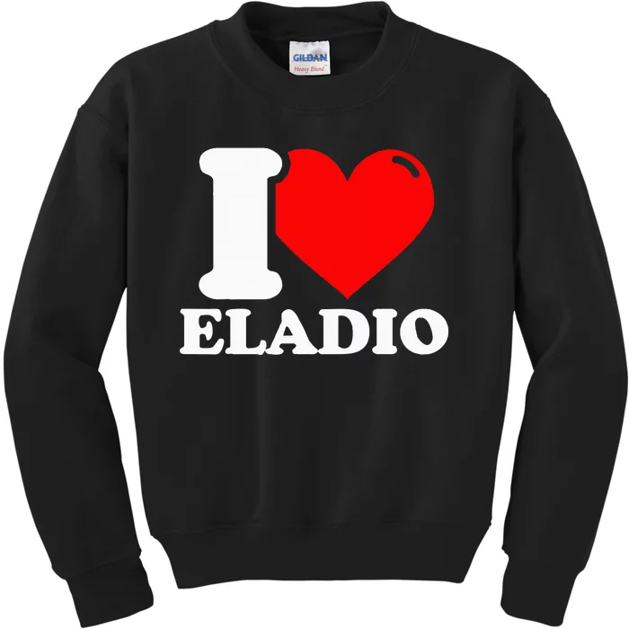 I Love Eladio Kids Sweatshirt