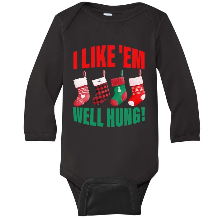 I Like Em WellHung Funny Christmas Baby Long Sleeve Bodysuit