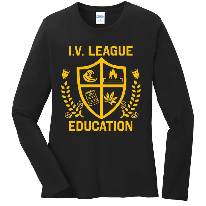 Iv League Education I Partied In Isla Vista Ladies Long Sleeve Shirt