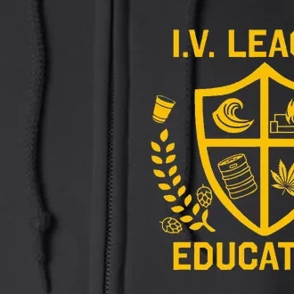 Iv League Education I Partied In Isla Vista Full Zip Hoodie