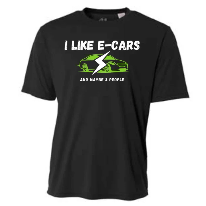 I Like ECars And Maybe 3 People Funny Drive Electric Cars Drive Electric Plug In Cooling Performance Crew T-Shirt