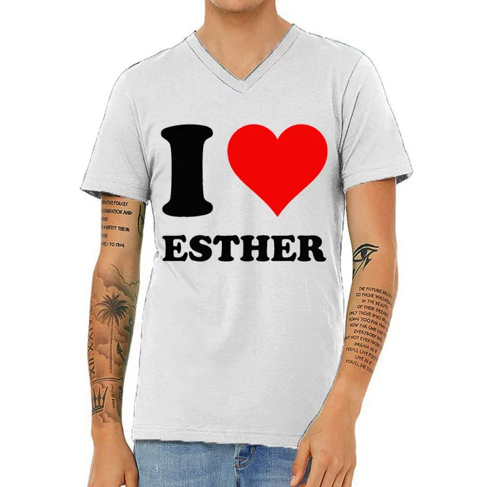 I Love Esther V-Neck T-Shirt