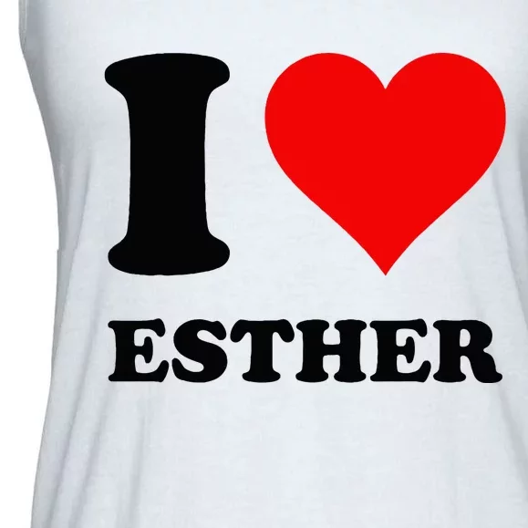 I Love Esther Ladies Essential Flowy Tank