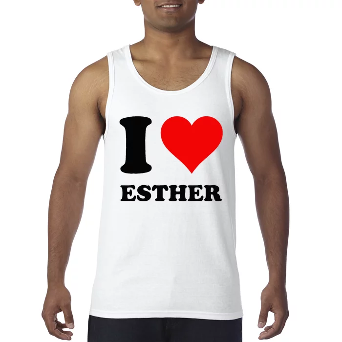 I Love Esther Tank Top