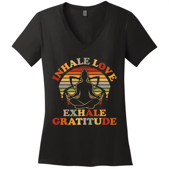 Inhale Love Exhale Gratitude Yoga Meditation Spiritual Women's V-Neck T-Shirt