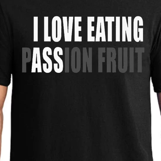 I Love Eating Ass (Passion Fruit) Pajama Set