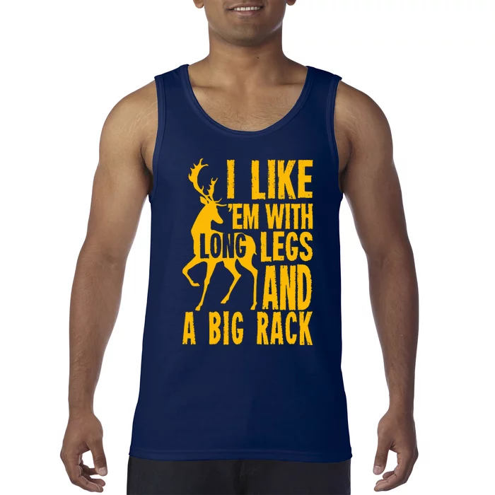 I Like Em With Long Legs And Big Rack Deer Hunting Premium Tank Top