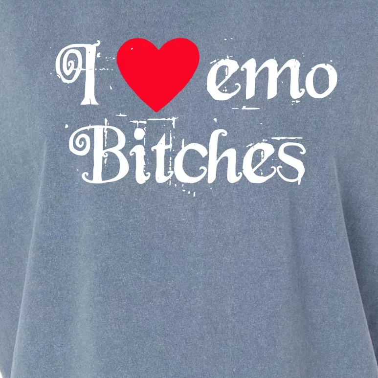 I Love Emo Bitches Garment-Dyed Women's Muscle Tee