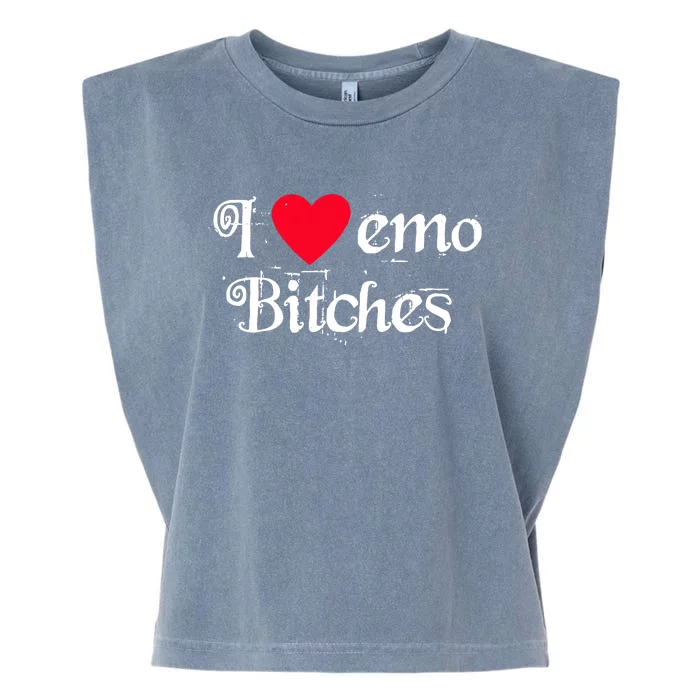 I Love Emo Bitches Garment-Dyed Women's Muscle Tee