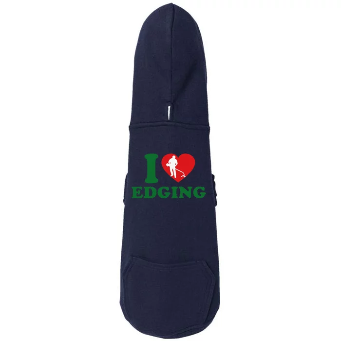 I Love Edging Funny Doggie 3-End Fleece Hoodie