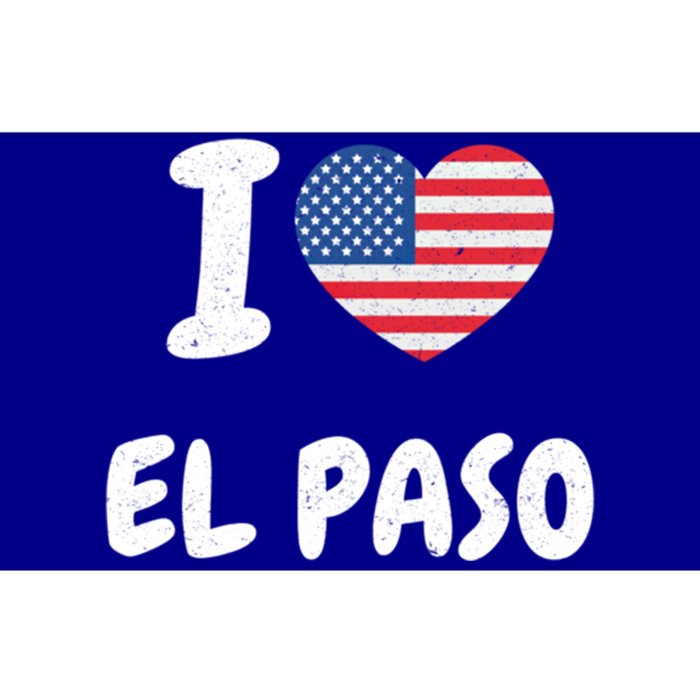 I Love El Paso Usa Meaningful Gift Bumper Sticker