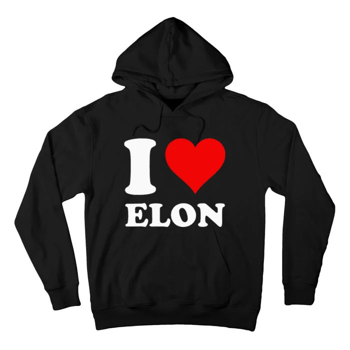 I Love Elon Tall Hoodie