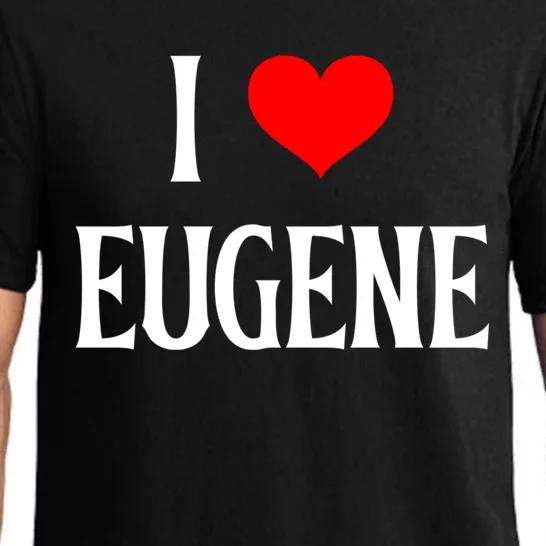 I Love Eugene I Heart Eugene Or Usa Holiday Travel Souvenir Gift Pajama Set