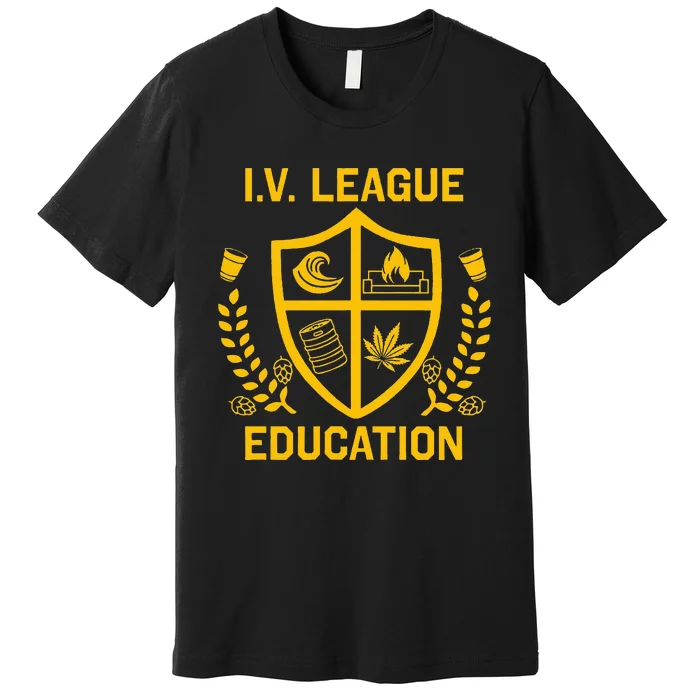 Iv League Education I Partied In Isla Vista Premium T-Shirt