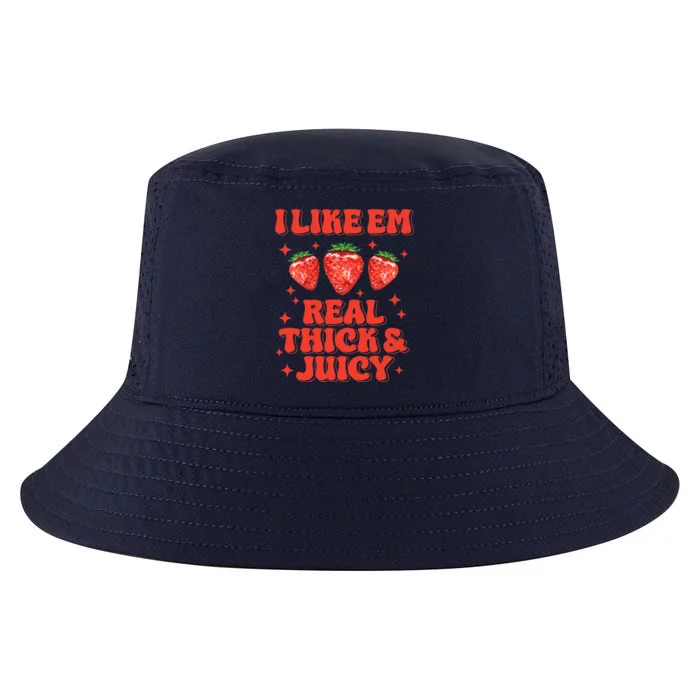 I Like Em Real Thick And Juicy Funny Strawberry Cool Comfort Performance Bucket Hat