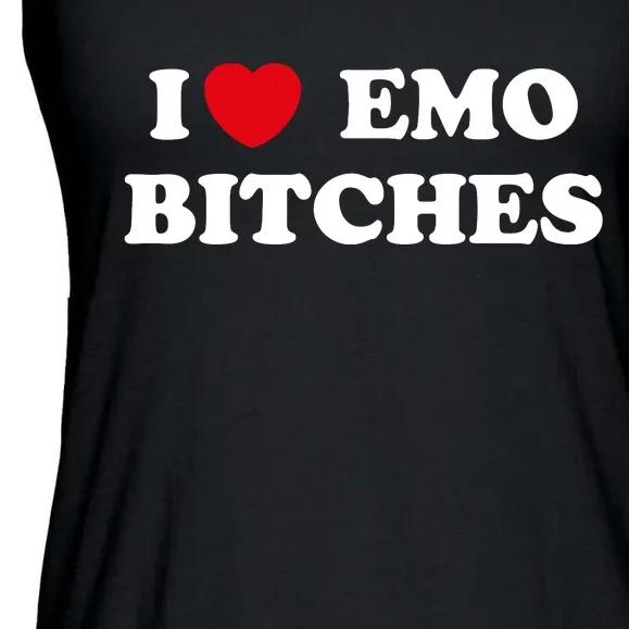 I Love Emo Bitches T Shirt I Heart Emo Tee Funny Emo Kid Ladies Essential Flowy Tank