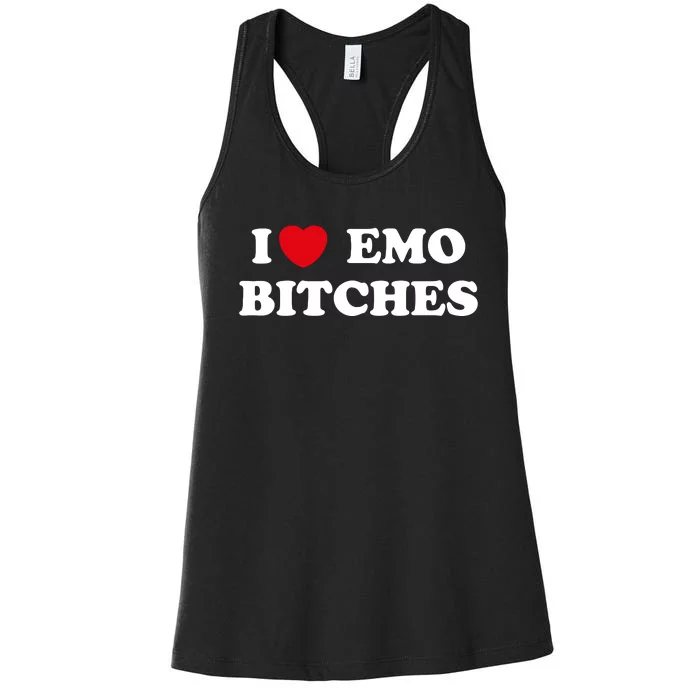 I Love Emo Bitches T Shirt I Heart Emo Tee Funny Emo Kid Women's Racerback Tank