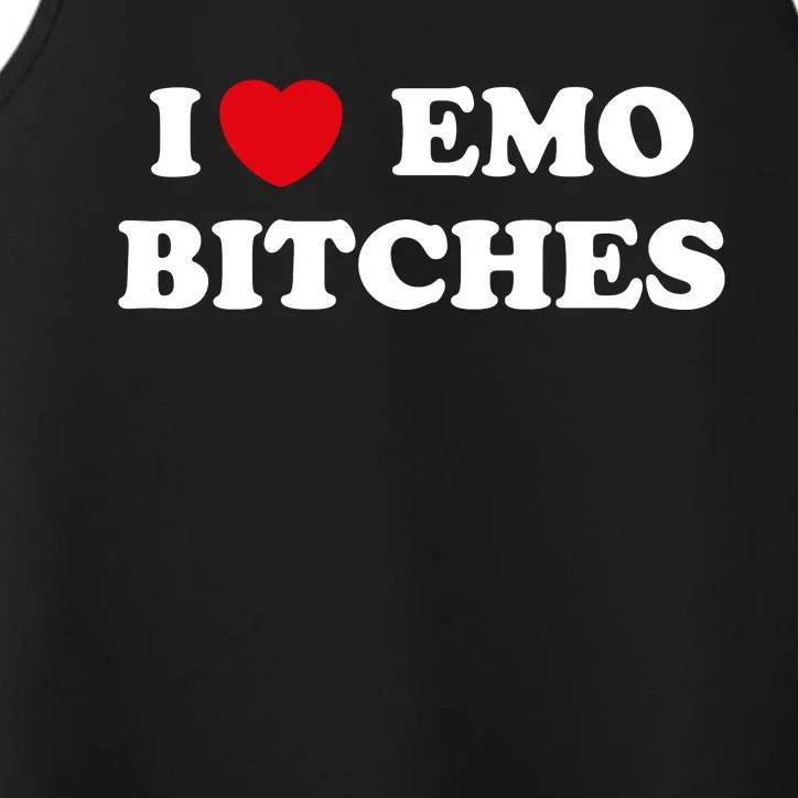 I Love Emo Bitches T Shirt I Heart Emo Tee Funny Emo Kid Performance Tank