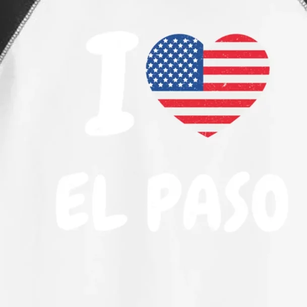 I Love El Paso Usa Gift Toddler Fine Jersey T-Shirt