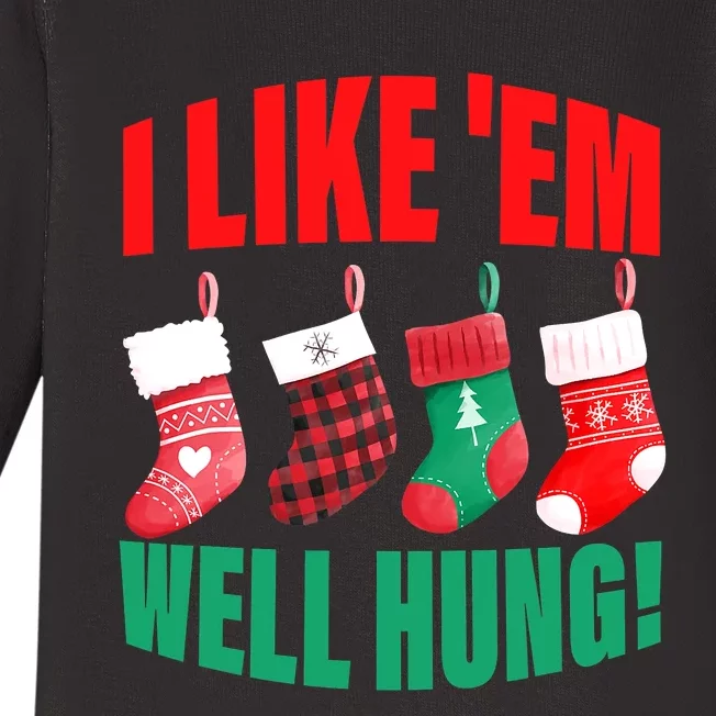 I Like 'Em Well-Hung Funny Christmas Socks  Cute Baby Long Sleeve Bodysuit