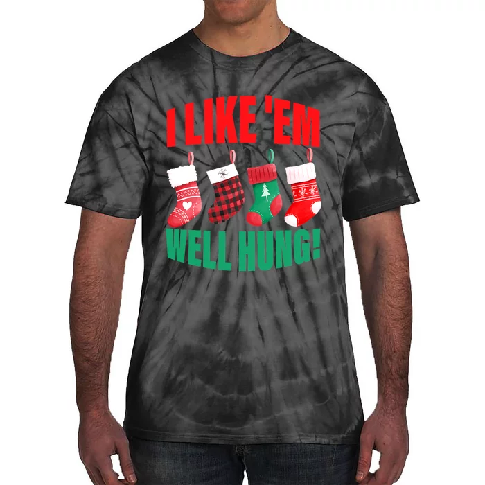 I Like 'Em Well-Hung Funny Christmas Socks  Cute Tie-Dye T-Shirt