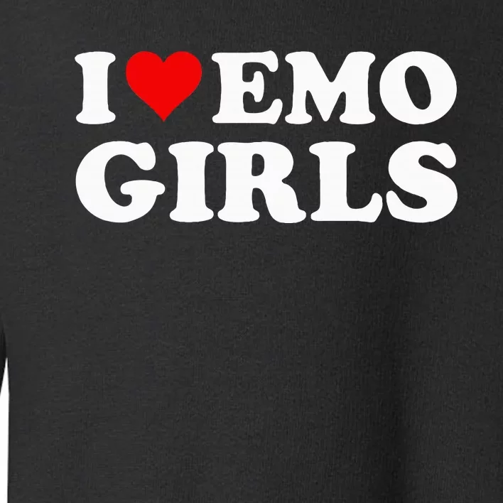 I Love Emo Girl Toddler Sweatshirt