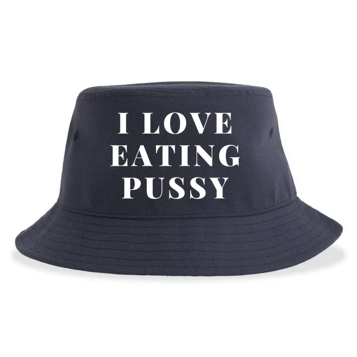 I Love Eating Pussy Funny Sexy Adult Distressed Profanity Sustainable Bucket Hat