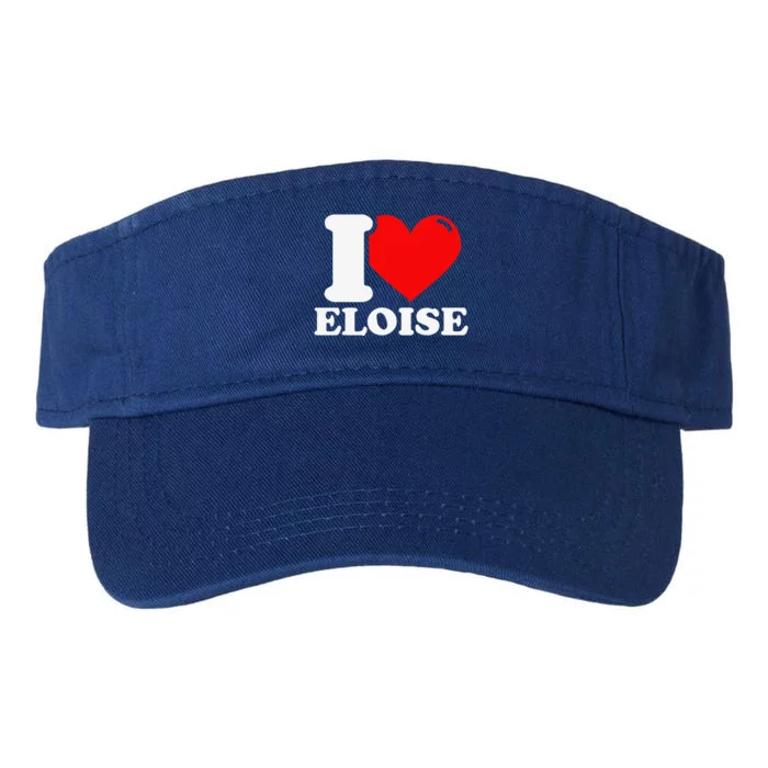 I Love ELOISE Girlfriend Human Heart Funny Couple Valucap Bio-Washed Visor