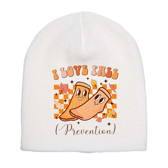 I Love Fall Prevention Fall Thanksgiving Nurse Fall Risk Short Acrylic Beanie