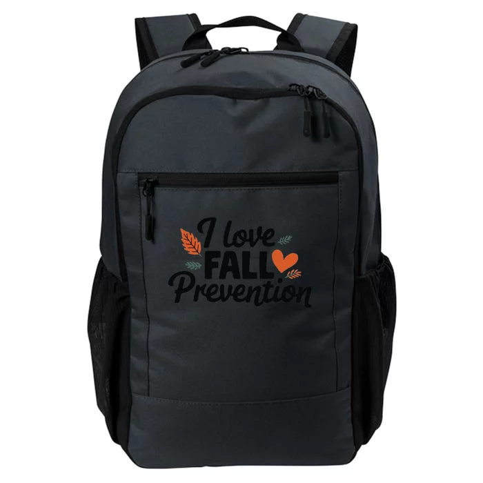 I Love Fall Prevention Funny Jokes Daily Commute Backpack