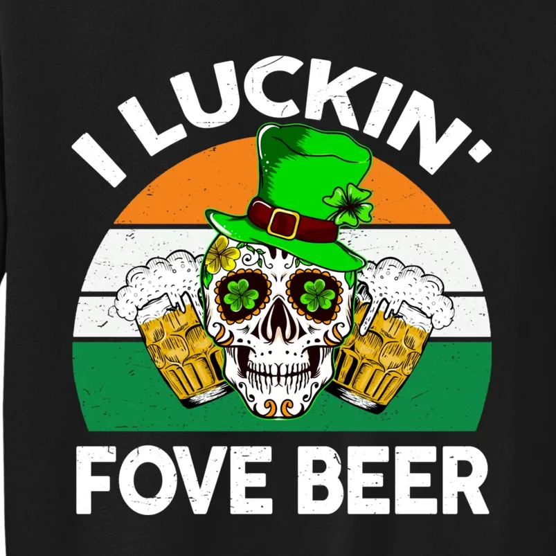 I Luckin Fove Beer St Patricks Day Likes To Drink Sweatshirt