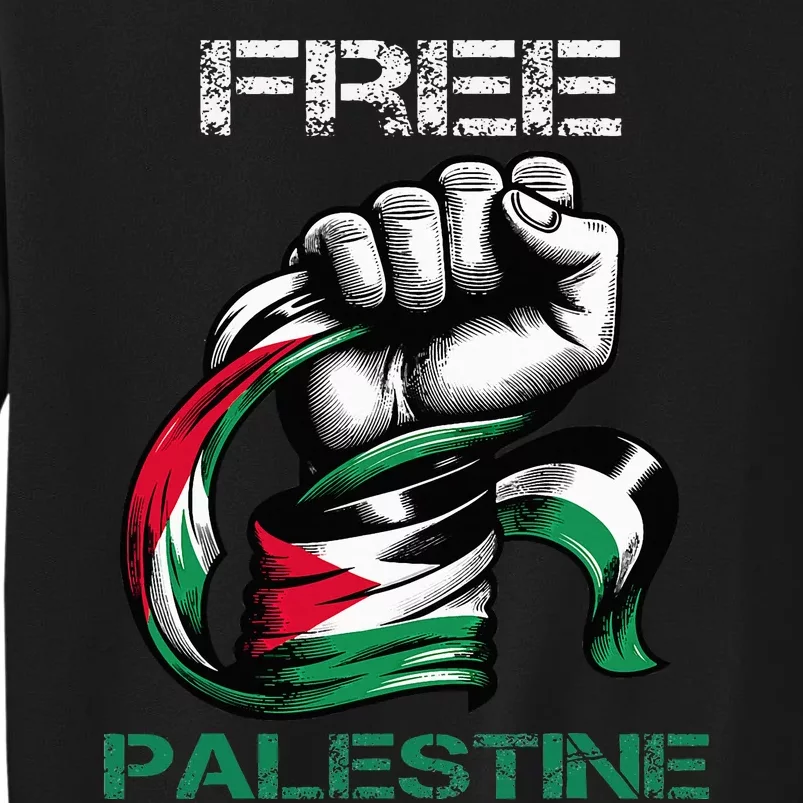 I Love Free Palestine Flag Save Gaza Strip Palestinian Tall Sweatshirt