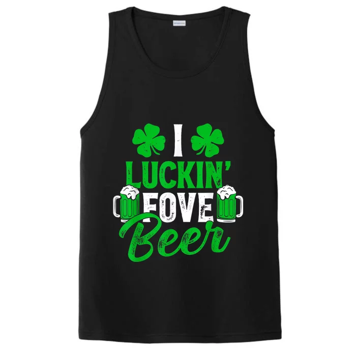 I Luckin Fove Beer St Patricks Day Likes To Drink Performance Tank